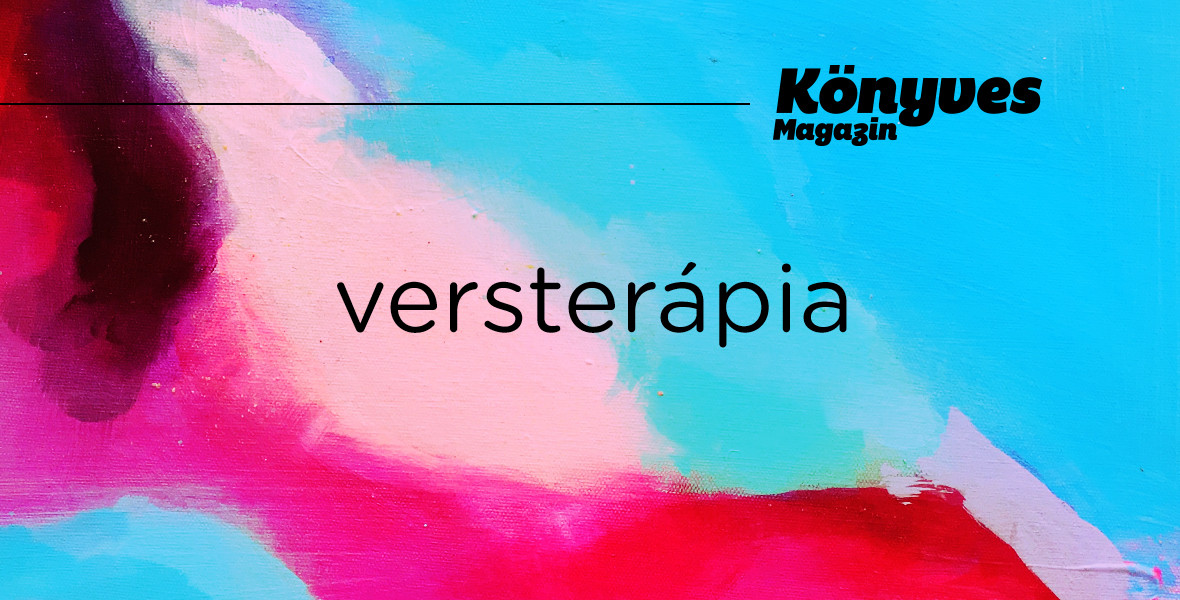 Versterápia: „Balatonparton a/ nádi világban/ megbújtam egyszer/ s csuda szépet láttam”